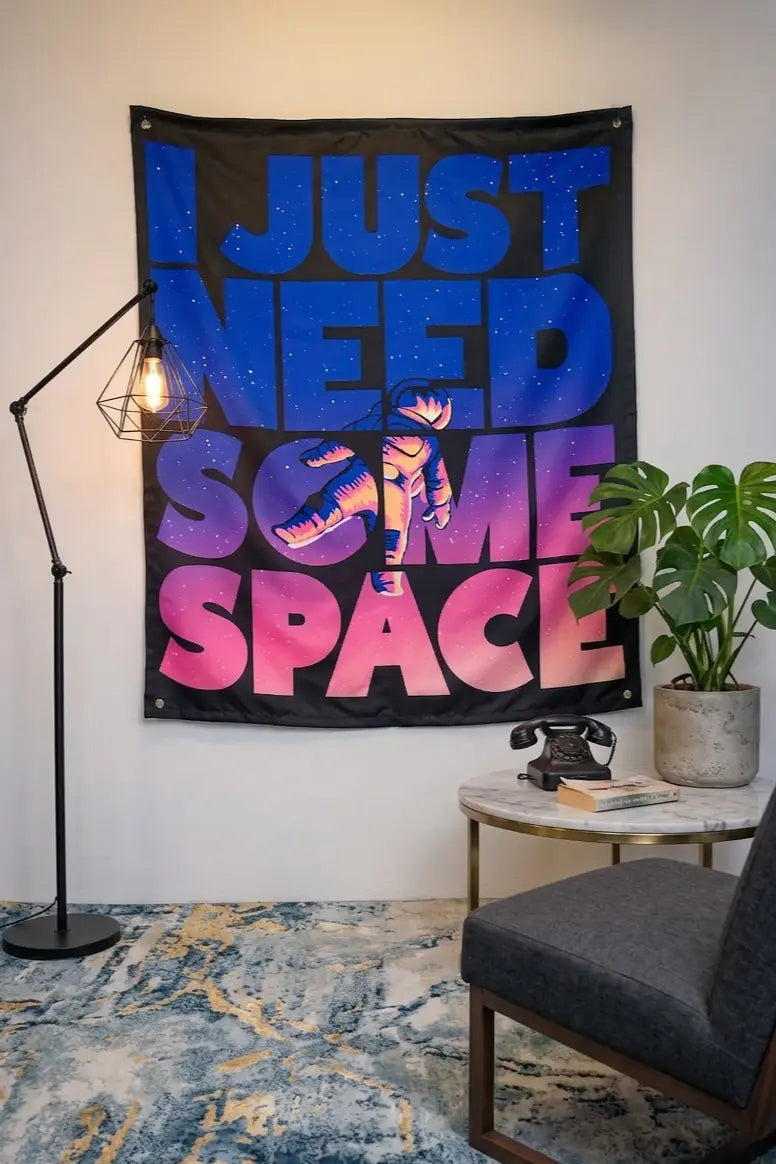 I Just Need Some Space | Tapestry
